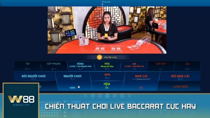 Top 4 chiến thuật chơi Live Baccarat cực hay