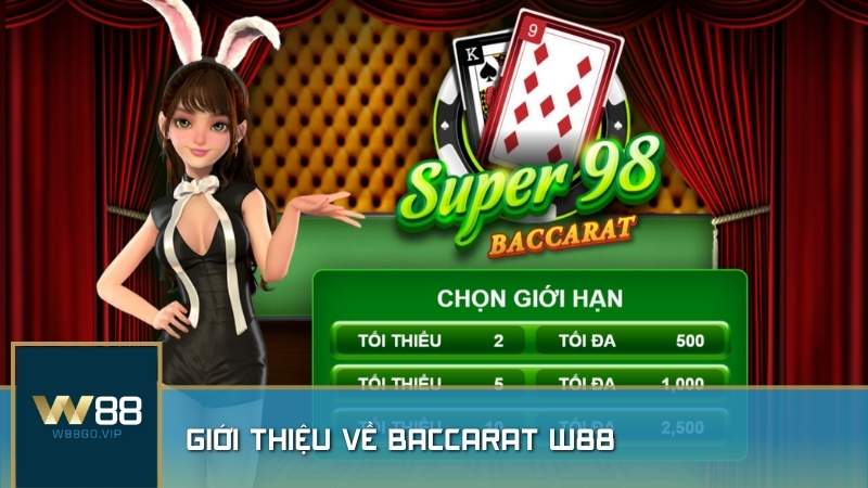 Giới thiệu về Baccarat W88