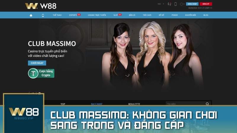 CLUB MASSIMO: Không gian chơi sang trọng và đẳng cấp