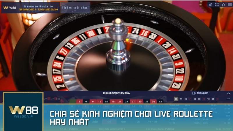 Chia sẻ kinh nghiệm chơi Live Roulette hay nhất